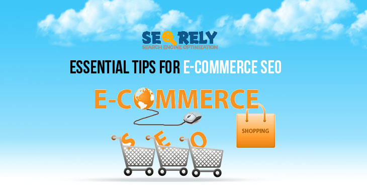 Essential Tips for E-commerce SEO